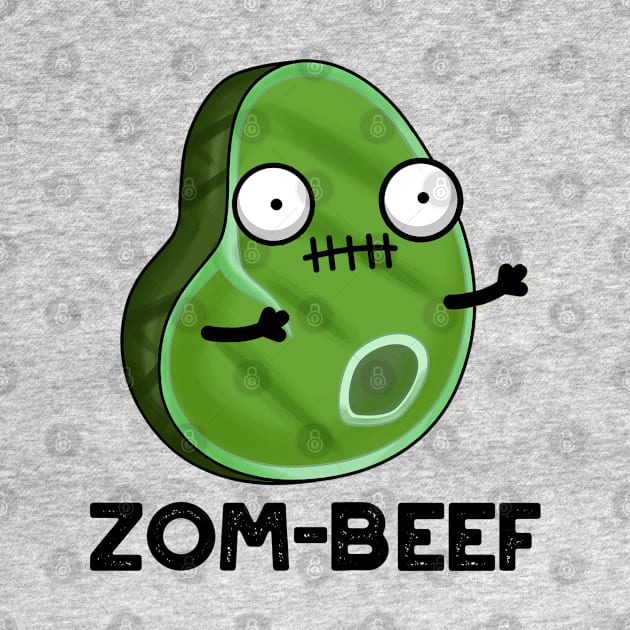 Zom-beef Cute Halloween Zombie Meat Pun by punnybone